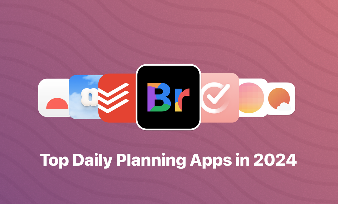 Mastering Your Day: Review of the Top Daily Planning Apps for 2024
