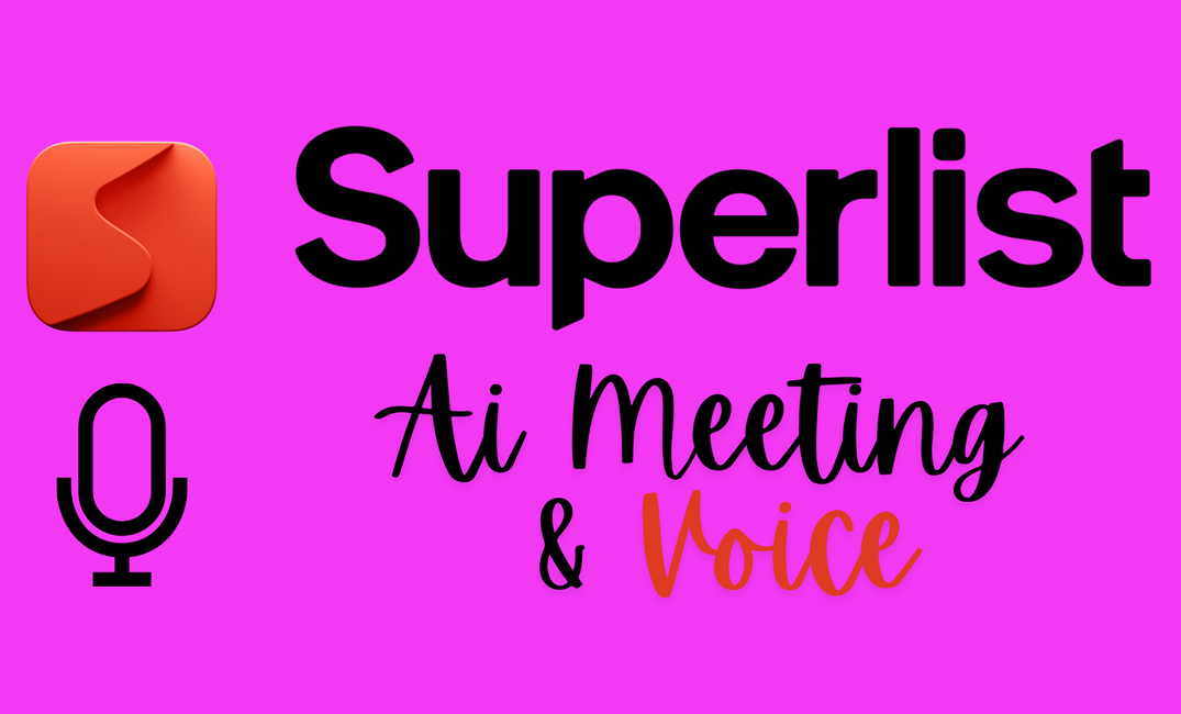 Superlist 2025: From Premium To-Do App to AI-Powered Productivity Powerhouse